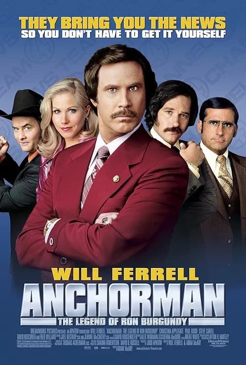 Anchorman: The Legend of Ron Burgundy film posteri